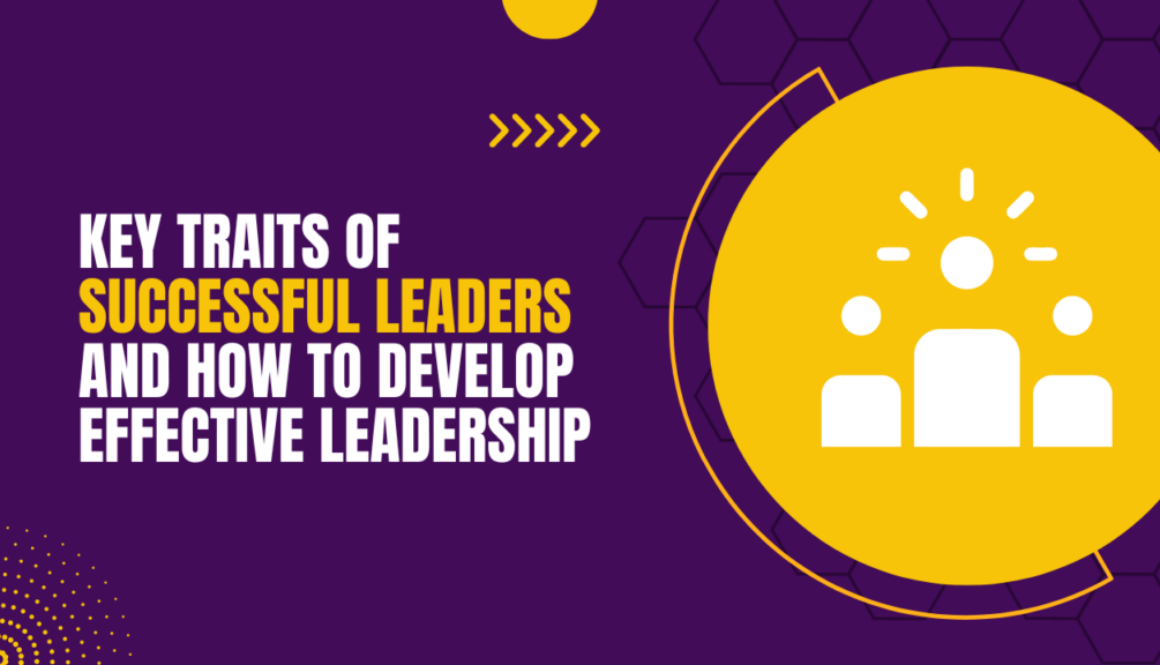 Key Traits of Successful Leadership